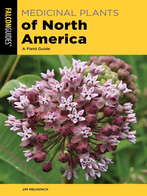 Title details for Medicinal Plants of North America by Jim Meuninck - Available
